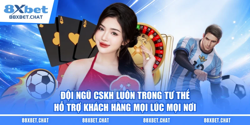 Đội ngũ CSKH luôn trong tư thế hỗ trợ khách hàng mọi lúc mọi nơi