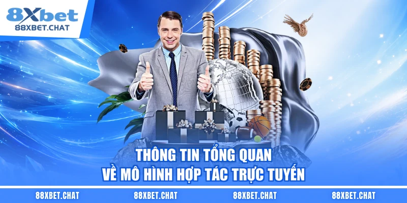 Thông tin tổng quan về mô hình hợp tác trực tuyến